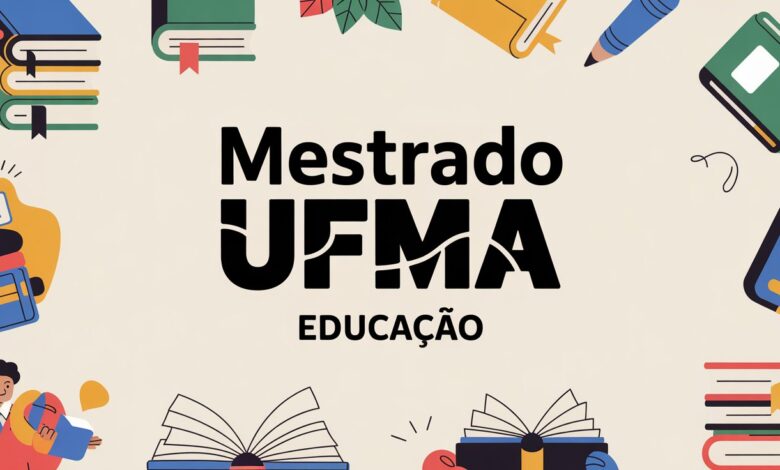 Inscrições abertas para o Mestrado Profissional em Gestão de Ensino da Educação Básica da UFMA. Veja como participar e inscreva-se!