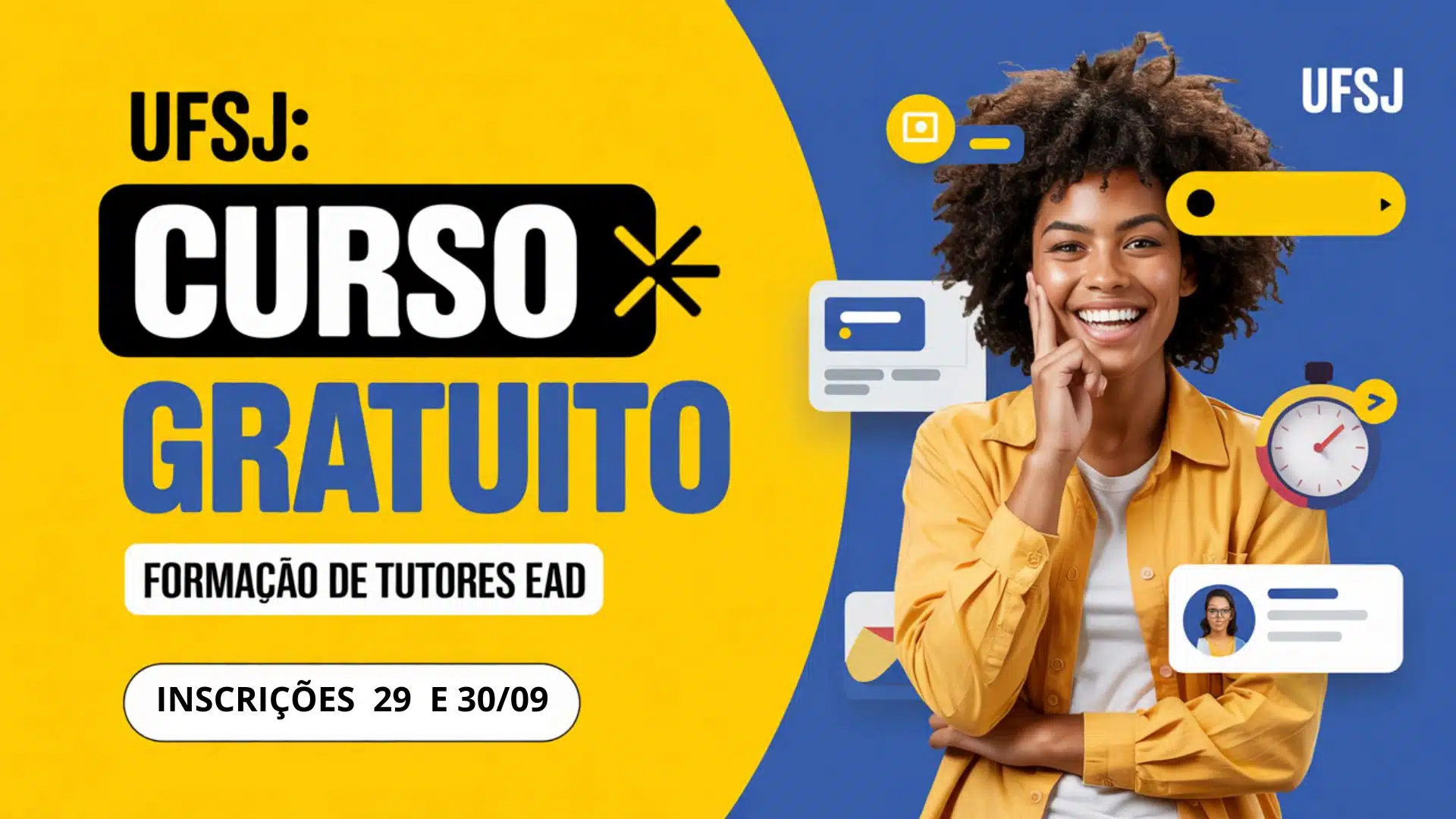 Oportunidade relâmpago! UFSJ lança edital para curso gratuito de tutor EAD. Inscrições só dias 29 e 30 de setembro. Não perca essa chance!