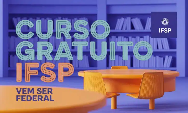 IFSP lança o curso online e gratuito 'Vem Ser Federal' com 500 vagas para preparar você para o processo seletivo do ensino técnico. Inscreva-se!