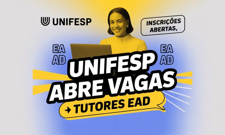 Oportunidade na UNIFESP! Processo seletivo para tutores EAD em cursos de especialização a distância - EAD GRATUITOS