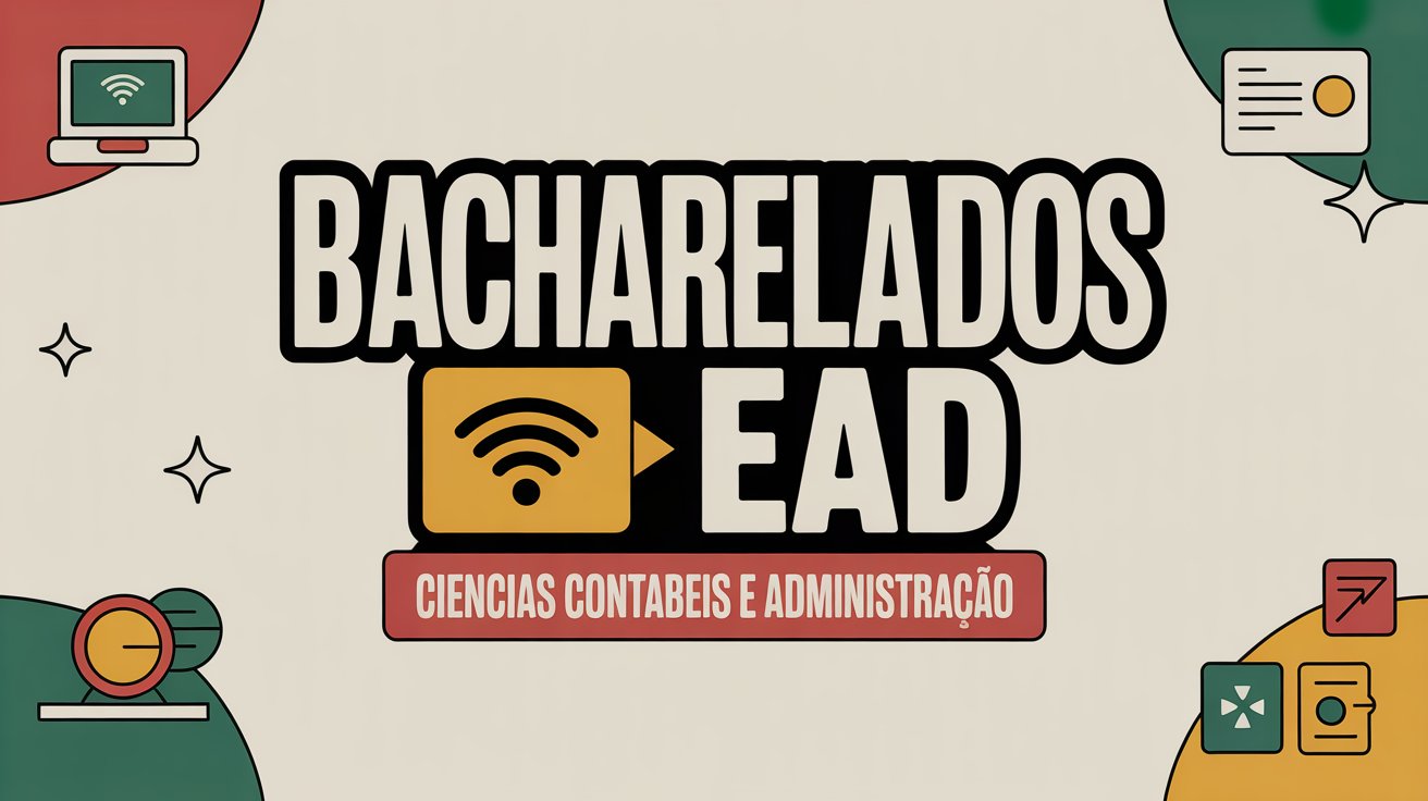 UNEMAT abre 600 vagas para graduação EAD em Administração e Contábeis! Ingresse com seu histórico escolar, sem vestibular. Inscrições abertas!