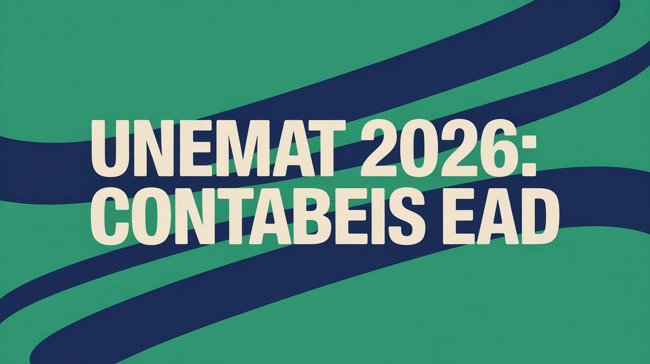 Garanta sua vaga no curso de Ciências Contábeis EAD da UNEMAT! São 300 vagas com seleção via histórico escolar e sem vestibular.