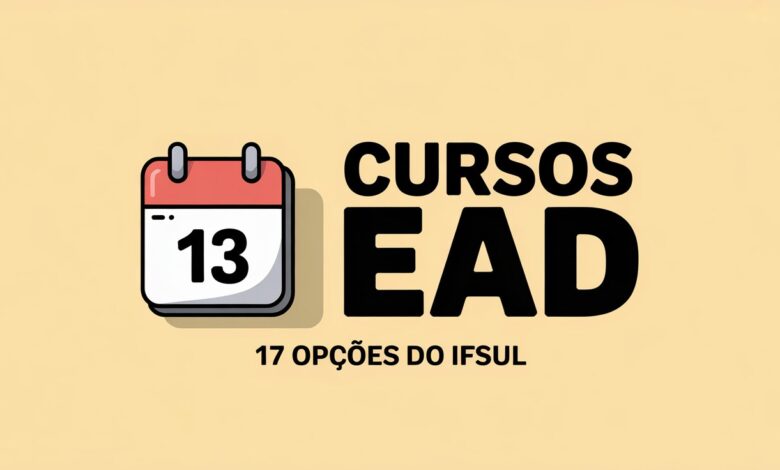 Última chance! Inscrições para 17 mil vagas em cursos EAD gratuitos do IFSul terminam amanhã. Garanta já a sua e mude sua carreira!