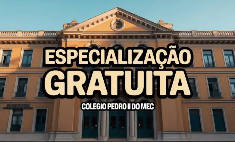Processo seletivo para especialização no Colégio Pedro II! Cursos gratuitos nas áreas de Educação e História. Confira o edital e inscreva-se!