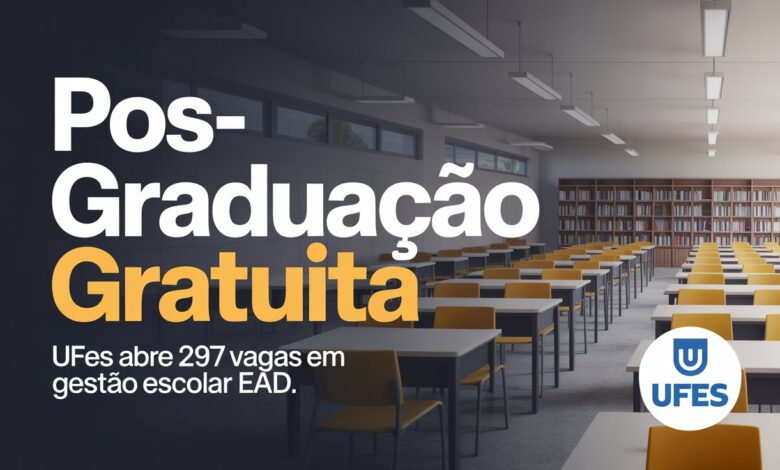 Oportunidade! Curso de Especialização em Gestão Escolar EAD e gratuito na UFES. Confira o edital e veja como participar do processo seletivo!