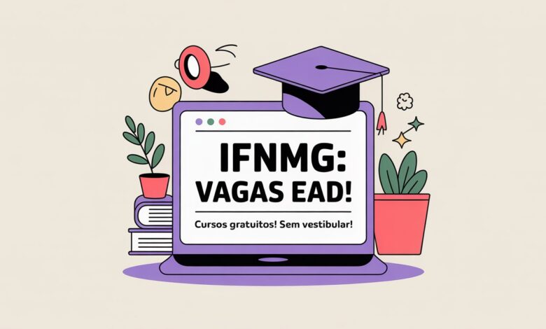 Inscrições IFNMG 2026! Vagas para cursos de licenciatura semipresenciais EAD e gratuitos. Seleção por histórico escolar.