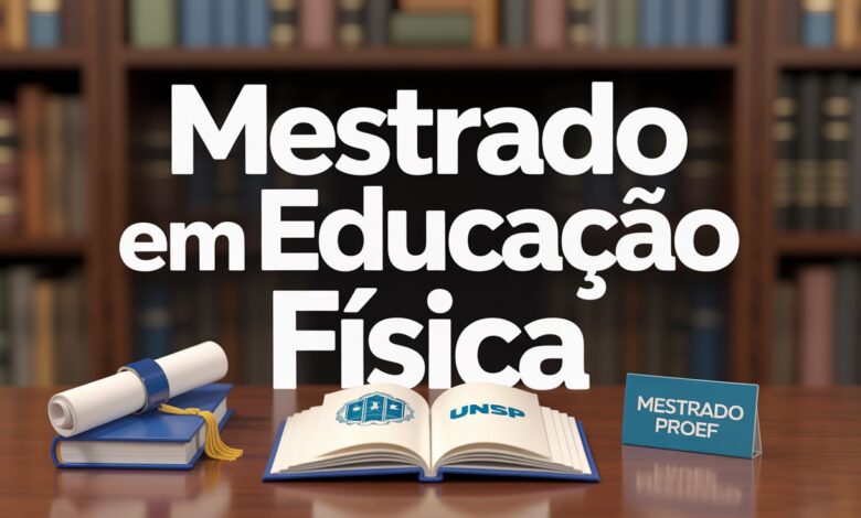 ProEF 2026: UNESP abre 380 vagas para Mestrado Profissional em Educação Física para docentes da rede pública.