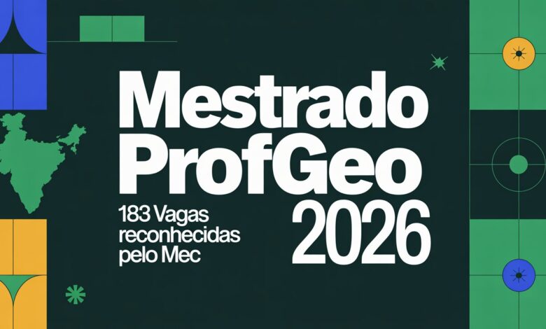 Mestrado Profissional em Ensino de Geografia (PROFGEO) com 183 vagas em rede nacional com bolsa CAPES! Inscrições abertas!