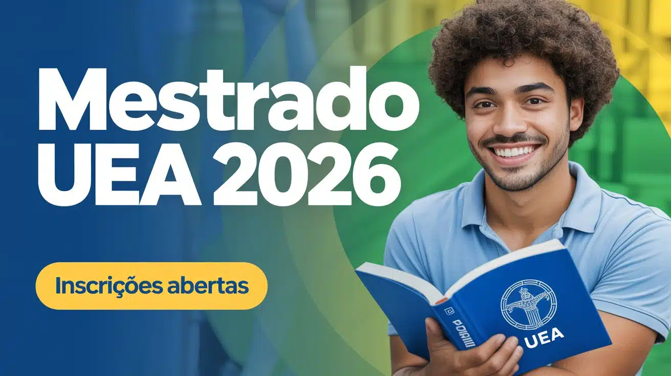 Procurando uma Pós-Graduação Gratuita? Esse Mestrado em Ciências Humanas da UEA está chamando a atenção! Inscrições abertas! Veja o edital!