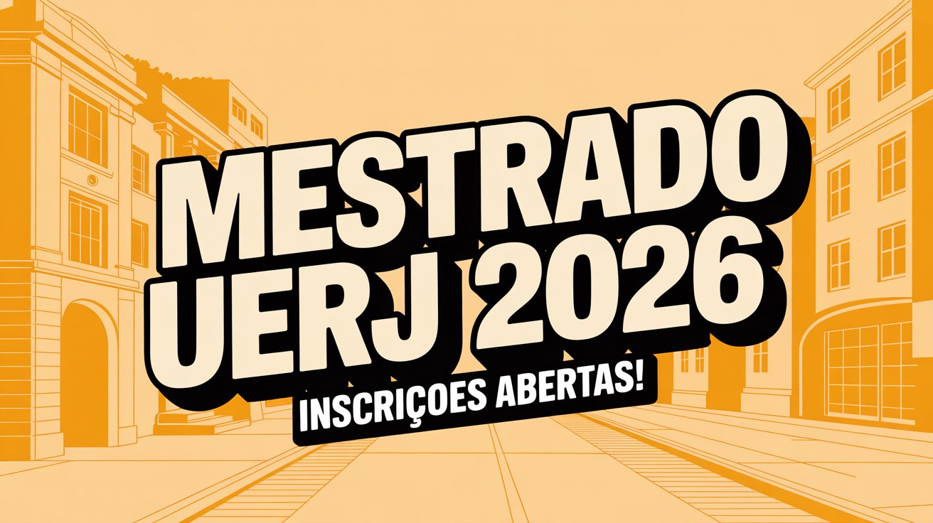 Sonha com uma pós-graduação na UERJ? Oportunidade única para o Mestrado em Letras e Linguística. Confira o edital e inscreva-se!