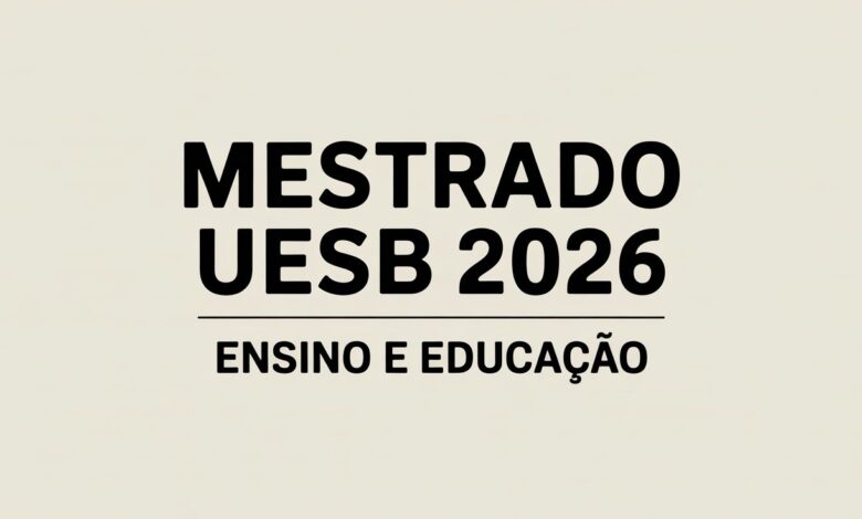 Sonhando com um mestrado? A UESB abriu processo seletivo para o Mestrado Acadêmico em Ensino na Educação Básica. Confira o edital completo!