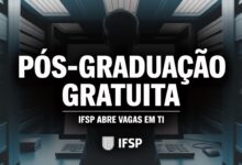Inscrições abertas no IFSP: Pós-Graduação gratuita em Gestão Estratégica de TI. Confira o edital para 2026 e participe! Vagas limitadas!