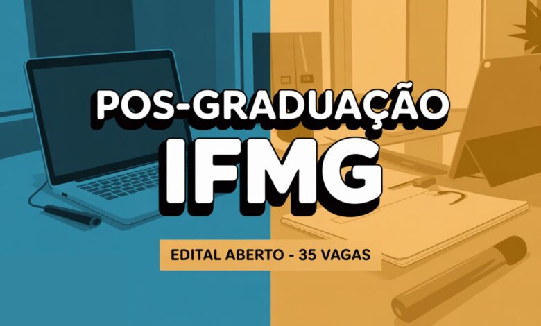Oportunidade de Pós-Graduação gratuita no IFMG: Edital lançado para a especialização em Gestão Pública e Desenvolvimento Regional. Confira!