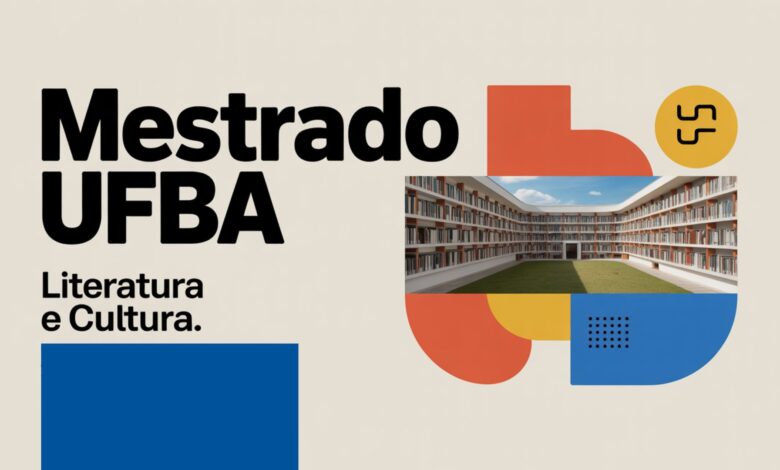 Quer fazer uma Pós-Graduação Gratuita? O Mestrado UFBA em Literatura e Cultura pode ser a oportunidade que você esperava! Veja o edital!