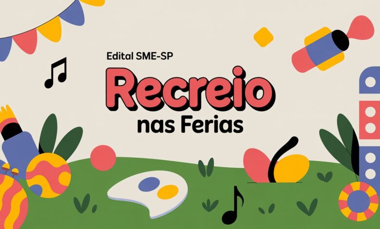 Inscrições abertas para o Edital de Credenciamento da SME-SP. Vagas para Coordenador de Polo, Agente de Recreação e Oficineiros.