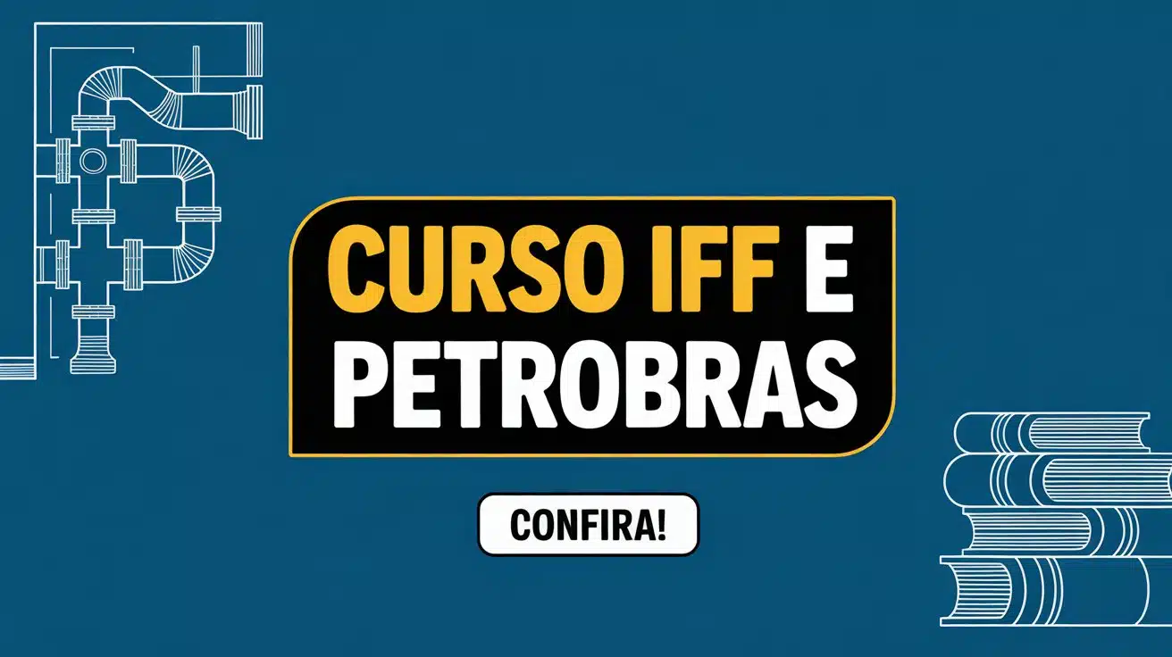 Inscrições abertas no IFF para curso de qualificação com auxílio de R$ 660! Mães com filhos de até 12 anos recebem R$ 858.