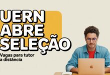 Processo Seletivo UERN: Vagas para Tutor EaD na Especialização em Gestão Escolar com bolsa UAB/CAPES. Confira o edital e participe!
