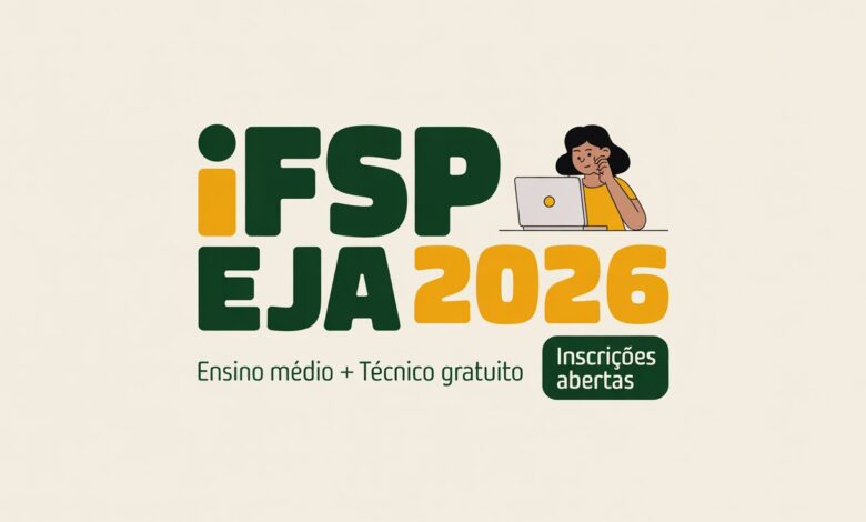 Quer concluir o Ensino Médio com curso técnico gratuito? O IFSP está com vagas EJA abertas. Inscrições até 30 de novembro. Veja o edital!