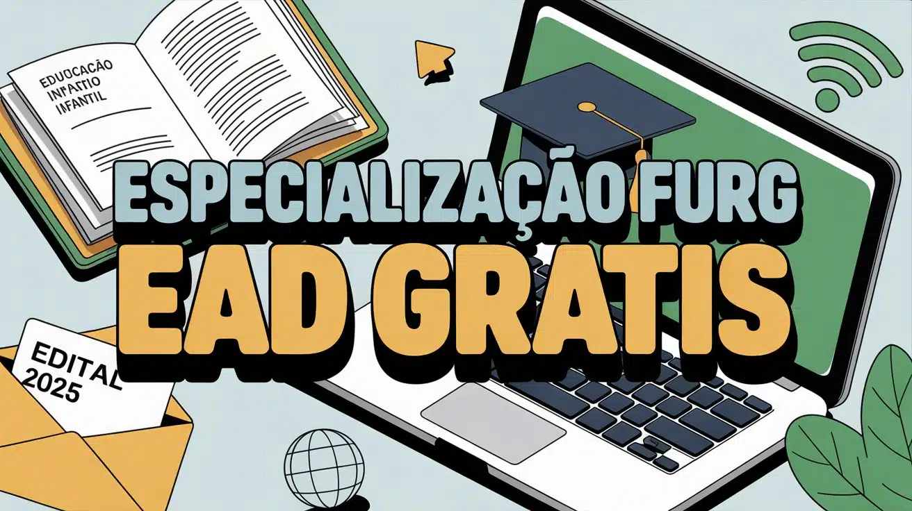 Procurando uma pós-graduação gratuira e EAD? FURG abre inscrições para a Especialização em Educação Infantil para profissionais da Educação.