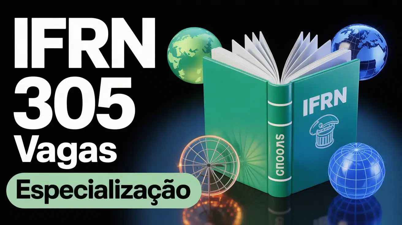 Pós-graduação gratuita no IFRN: Inscrições abertas para cursos de especialização em educação, engenharia e mais. Confira o edital!