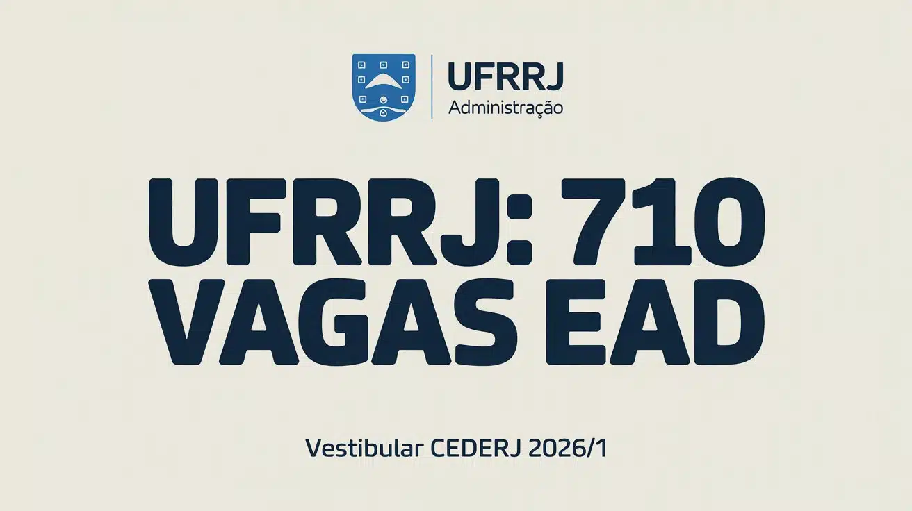 Curso de Graduação gratuito EAD em Administração pela UFRRJ. São 710 vagas no Vestibular Cederj. Inscrições abertas. Confira o edital!