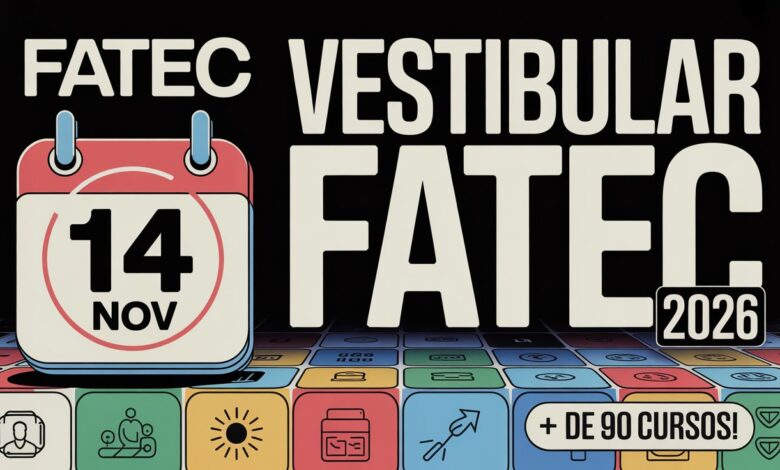 Vestibular FATEC 2026: Inscrições abertas! Cursos de Graduação presenciais e EaD. Não perca essa chance de estudar de graça!
