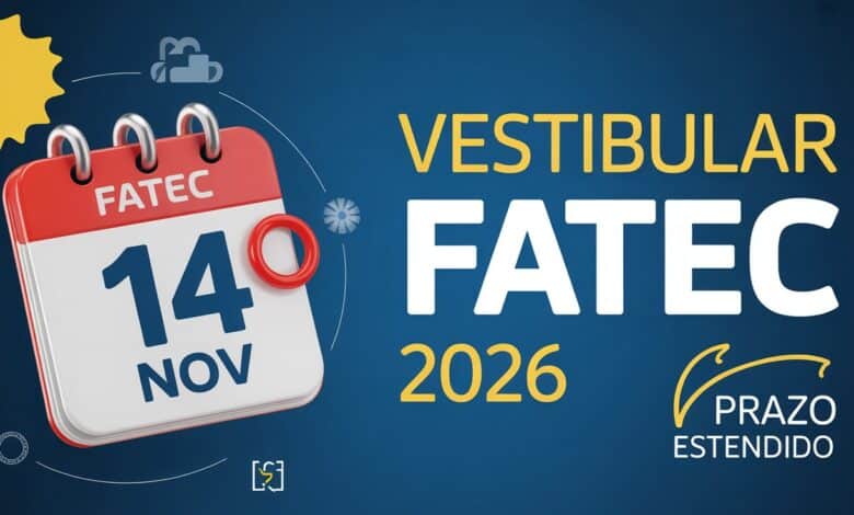 Vestibular FATEC 2026: Inscrições abertas! Cursos de Graduação presenciais e EaD. Não perca essa chance de estudar de graça!