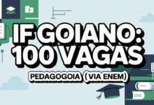 Procurando Licenciatura em Pedagogia gratuita? Confira o edital do IFGoiano com 100 vagas! Inscrições abertas e seleção com a nota do ENEM!