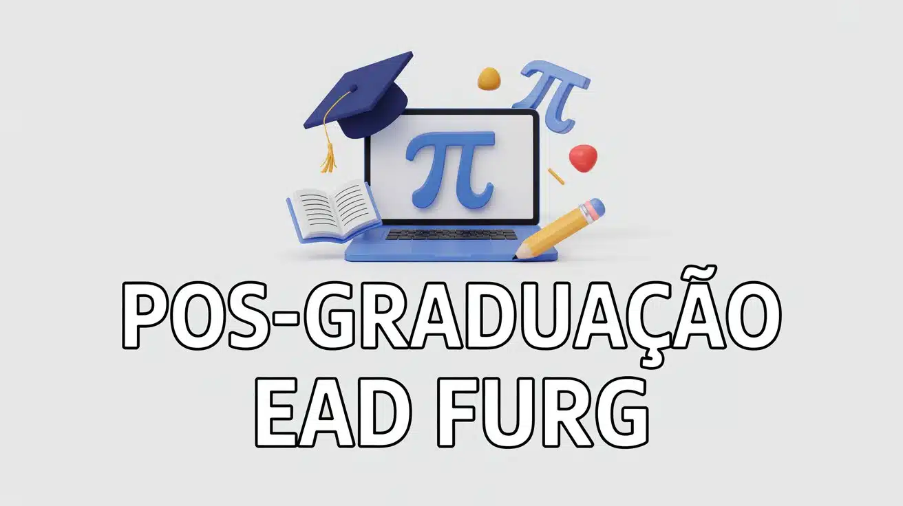 Pós-graduação EAD e gratuita em 2026? FURG abre inscrições para a especialização no ensino da matemática. Confira o edital e participe!
