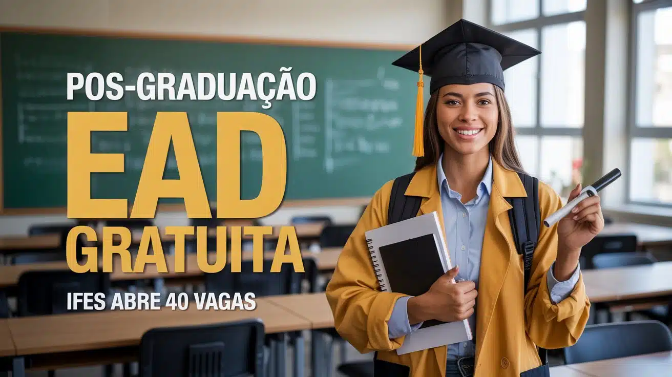 Especialização EAD gratuita no IFES: 40 vagas para Pós-graduação em Práticas Pedagógicas. Inscrições abertas! Confira o edital e participe!
