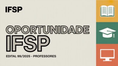 IFSP abre PSS para professor substituto! Edital 99/2025 foi retificado. Vagas em SP com salários de até R$ 8 mil. Inscrições até 19/11!