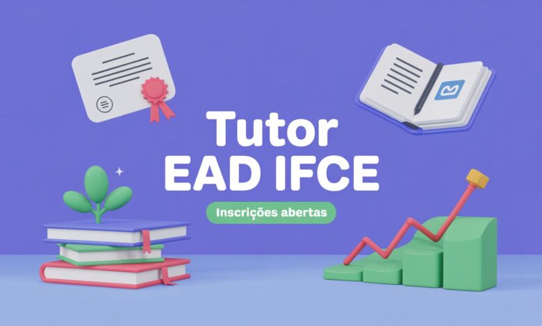 IFCE abre seleção para Tutor a Distância (EaD) para o curso de Especialização em Gestão Escolar com bolsa CAPES. Inscrições abertas!