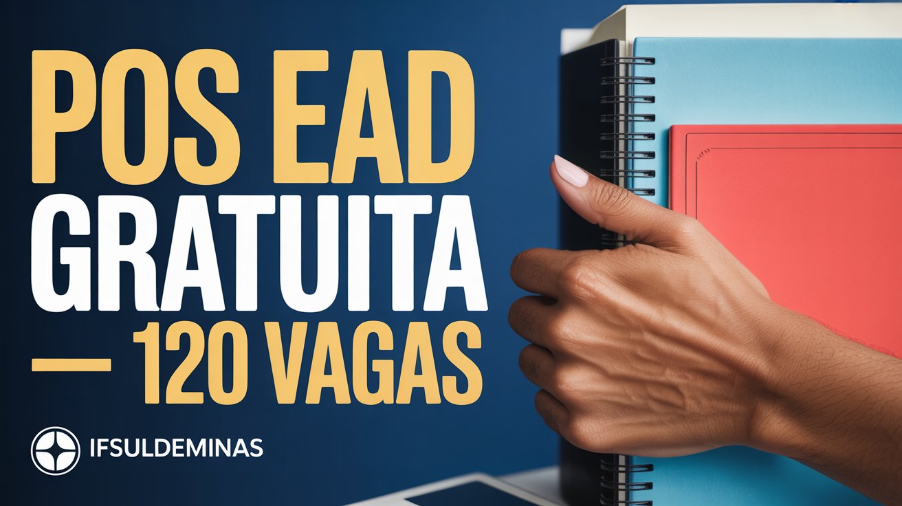 Oportunidade de Pós-graduação gratuita EAD no IFSULDEMINAS. Vagas para Especialização em Ensino de Ciências, Matemática e Língua Portuguesa.
