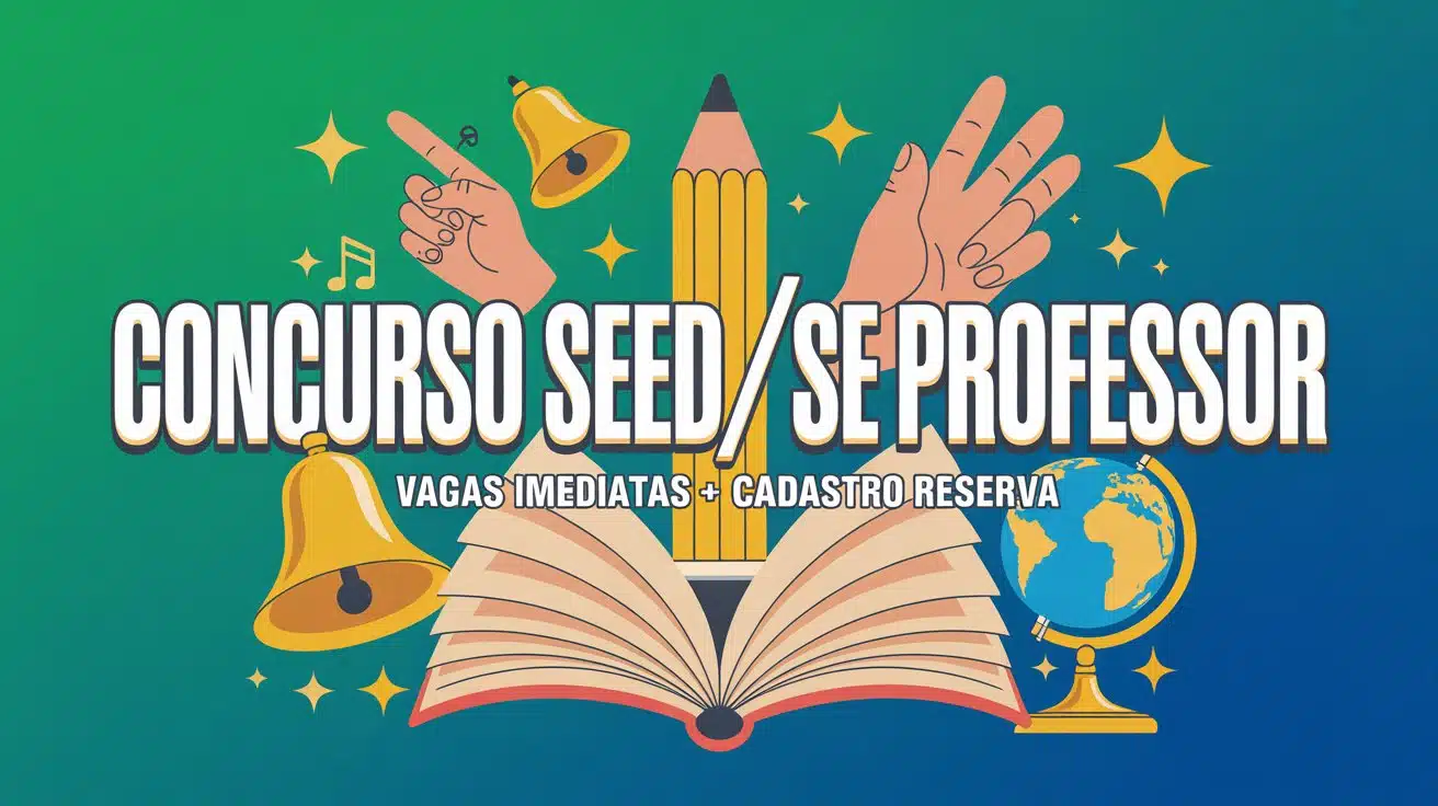 O concurso professor SEED/SE 2025 abre vagas imediatas em diversas disciplinas! Inscreva-se até 08/12 e conquiste estabilidade docente em Sergipe