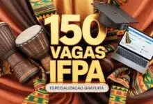IFPA abre 150 vagas para Pós-Graduação EAD gratuita em Relações Étnico-Raciais. Inscrições por e-mail até 1512. Garanta sua vaga!