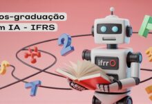 Oportunidade de pós-graduação gratuita IFRS está com inscrições abertas para a especialização em Inteligência Artificial na Educação!