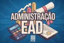 Processo seletivo IFCE 2026 Vagas para curso técnico EAD em administração. Ensino gratuito e de qualidade com inscrições abertas!