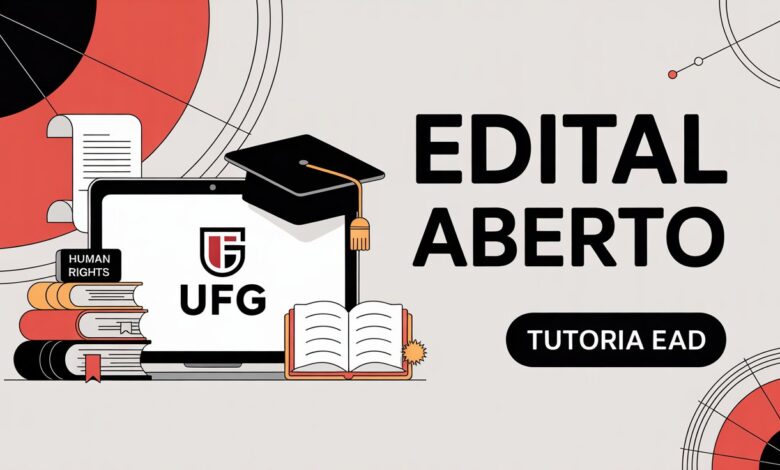 Vagas abertas na UFG! Confira o edital para Tutores na Especialização em Direitos Humanos EaD com bolsa mensal. Inscreva-se já