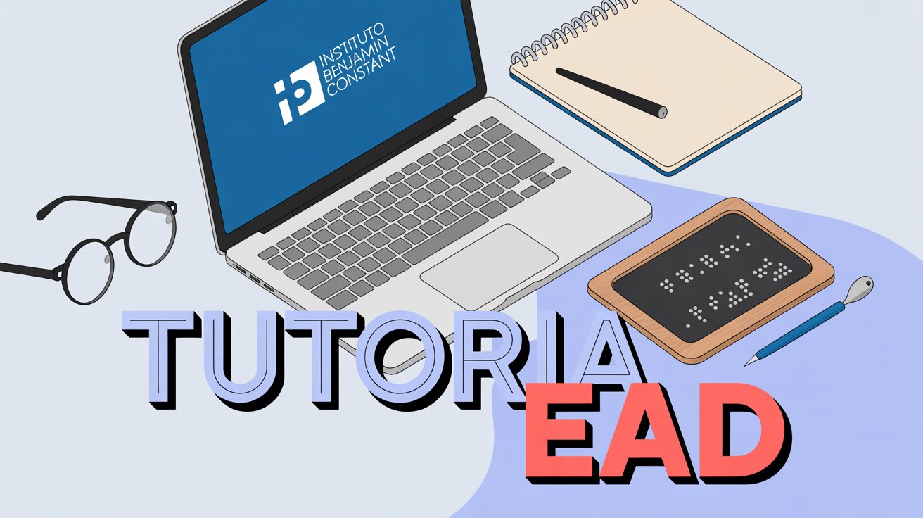 Edital aberto no IBC! Vagas para Tutores EAD em cursos de inclusão. Bolsa de R$ 1.100 para educadores experientes. Confira os requisitos aqui.