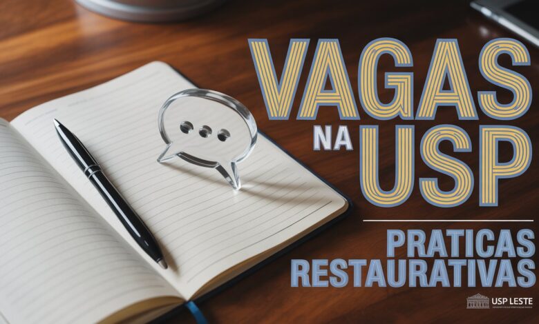 USP abre inscrições para curso gratuito de Gestão de Conflitos e Práticas Restaurativas. Vagas presenciais na EACH-USP. Saiba como se inscrever agora!