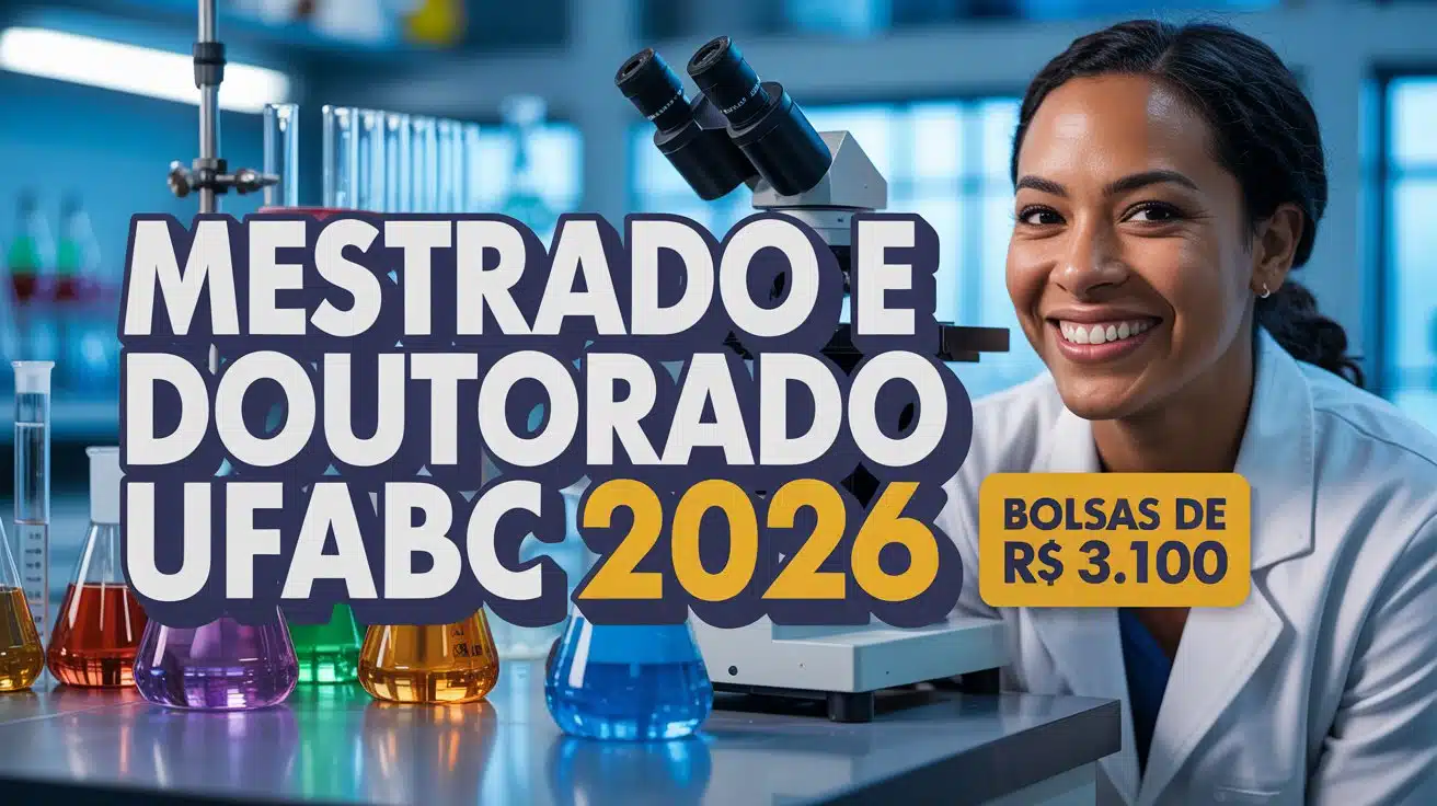 Buscando uma Pós-Graduação gratuita em 2026 UFABC abre inscrições para o mestrado e doutorado em Química com vagas limitadas! Veja o edital!