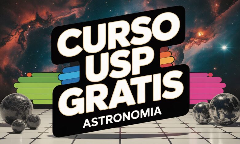 Garanta sua vaga no curso gratuito de Astronomia do IAGUSP. Focado em professores do Ensino Médio, oferece certificado e conteúdo de ponta.