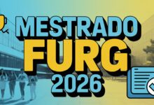 Procurando uma Pós-Graduação gratuita em 2026 Confira o edital e as linhas de pesquisa do Mestrado em Administração da FURG e inscreva-se!