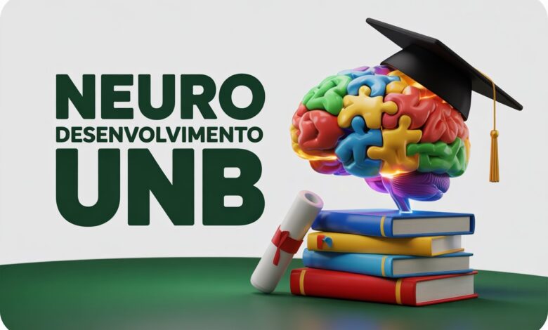 UnB abre 122 vagas para Especialização Gratuita em Neurodesenvolvimento. Curso híbrido em Ceilândia. Inscrições até 2002. Garanta sua vaga!