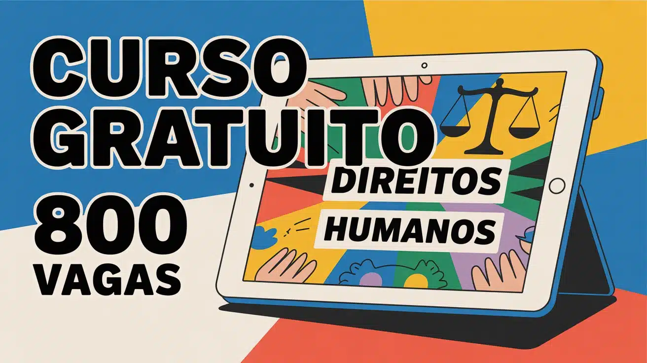 MEC e UFRPE Oferecem 800 Vagas em Curso de Extensão Gratuito e 100% EAD em Direitos Humanos!