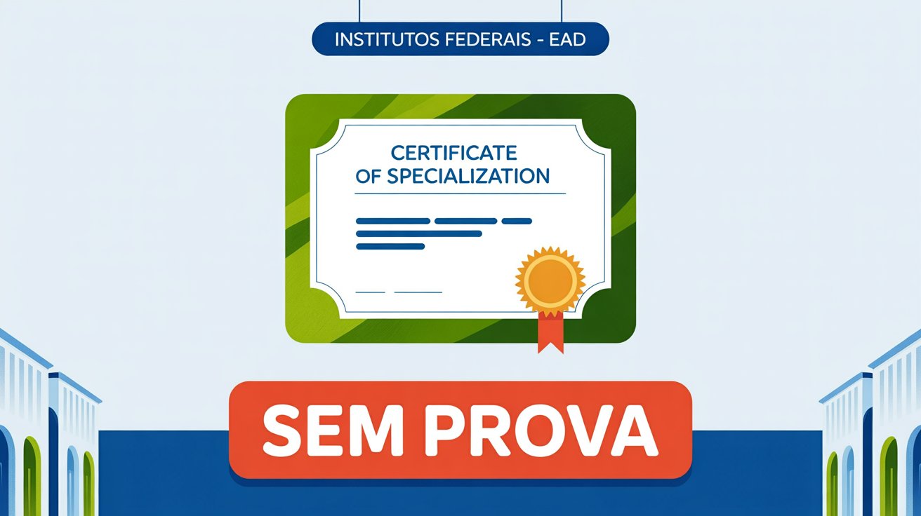 IFRN e IFNMG abrem 250 vagas para Pós-Graduação EaD 100% gratuita. Cursos de Alfabetização e Teatro sem prova objetiva. Inscreva-se até março!