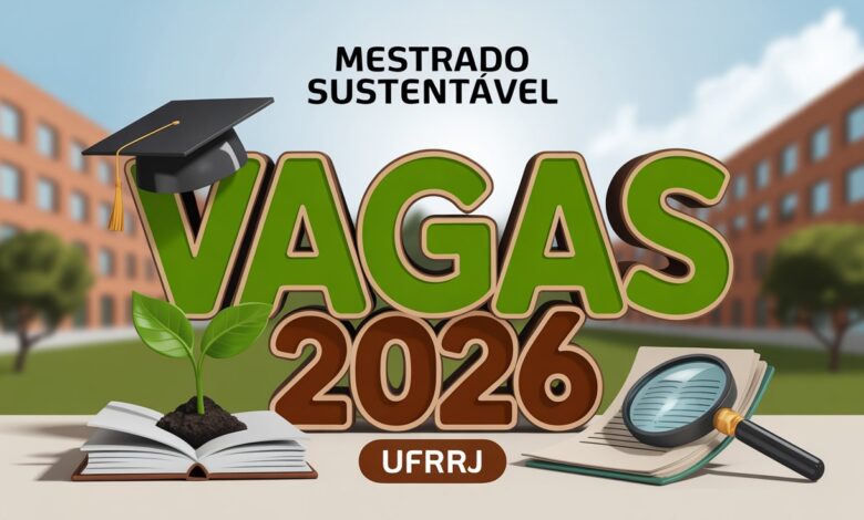 Inscrições abertas para o Programa de Pós-Graduação UFRRJ! Aproveite a chance de fazer um Mestrado em Desenvolvimento Sustentável gratuito!