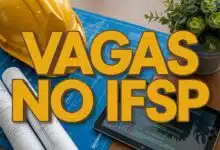 Quer estudar no IFSP ainda em 2026 Edital de vagas remanescentes oferece cursos técnicos gratuitos. Inscrições abertas até 0603.