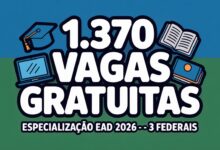 UFRRJ, UNEMAT e IFRN abrem 1.370 vagas em especializações gratuitas EaD 2026 para professores. Sem prova, sem mensalidade. Veja os prazos!