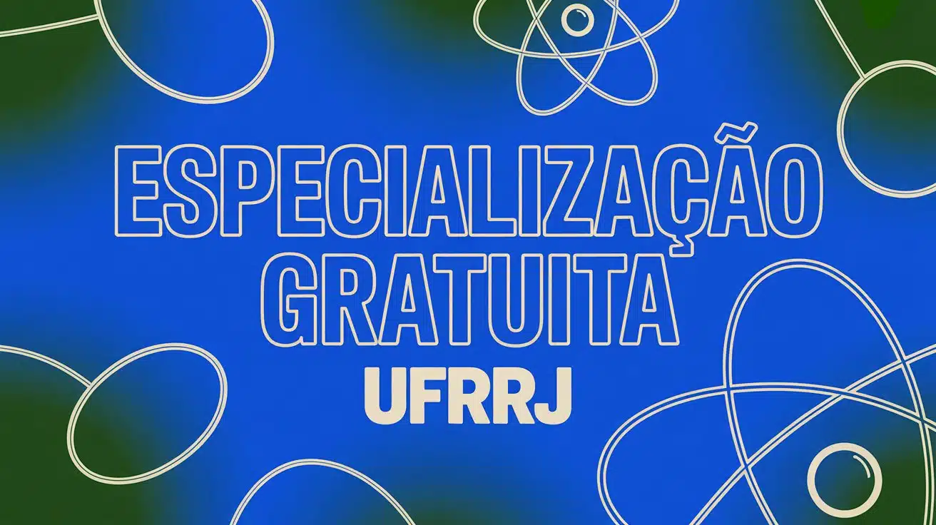 UFRRJ abre 150 vagas gratuitas na especialização Ciência é Dez! para professores da rede pública. Inscrições até 23 de abril de 2026. Saiba tudo aqui.